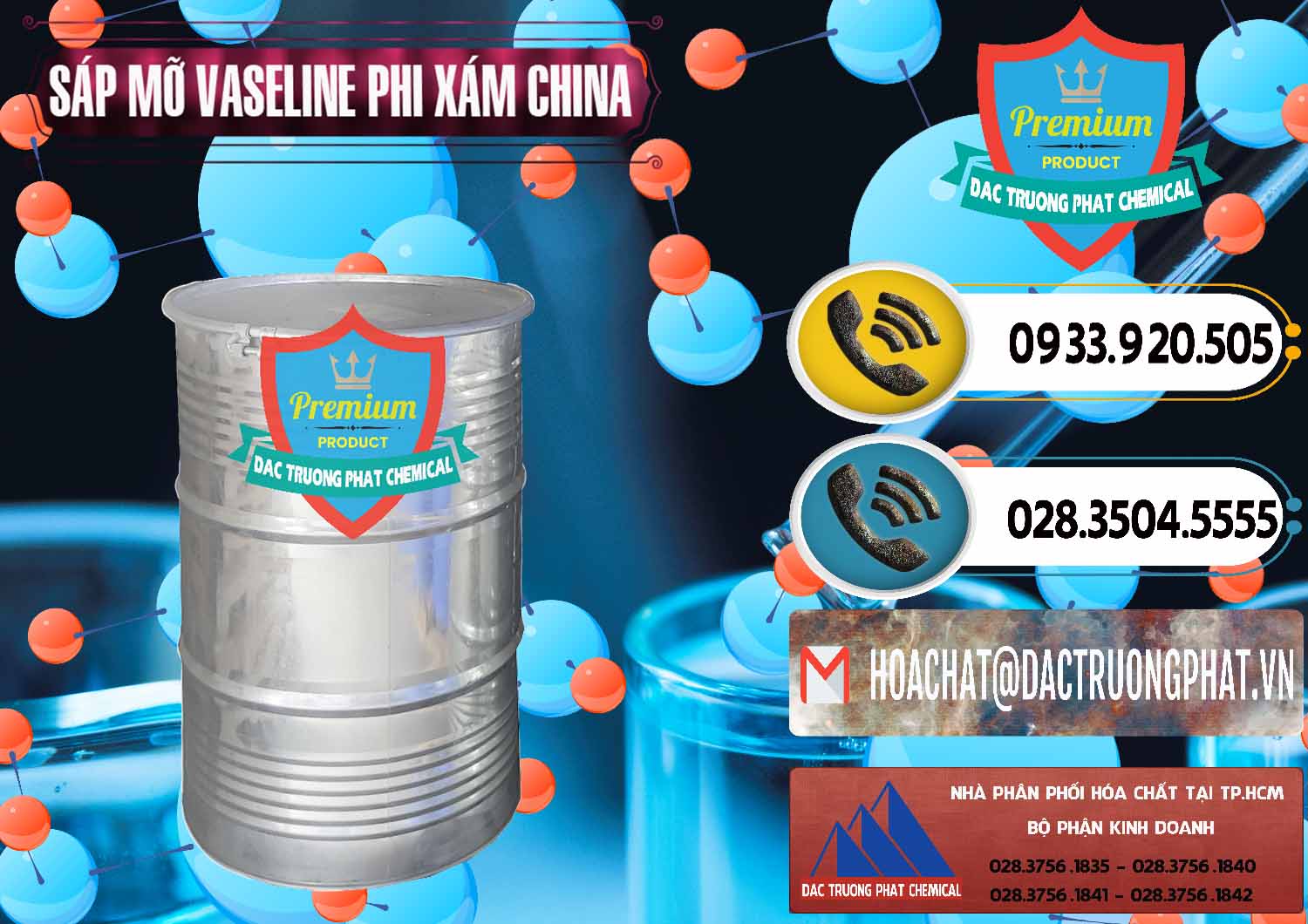 Công ty chuyên cung cấp _ bán Sáp Mỡ Vaseline Phi Xám Trung Quốc China - 0291 - Chuyên phân phối _ bán hóa chất tại TP.HCM - hoachatdetnhuom.vn