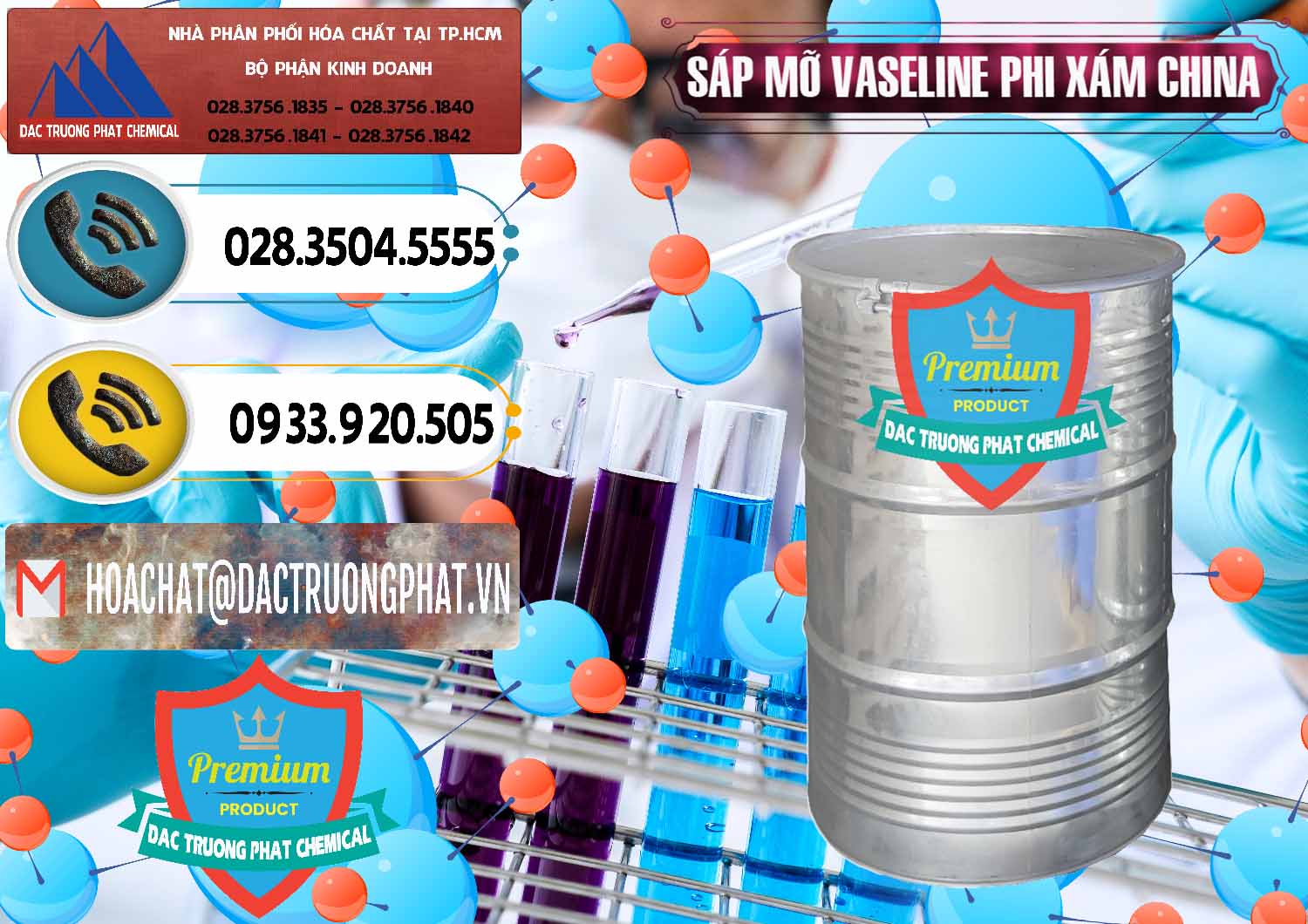 Nơi nhập khẩu - bán Sáp Mỡ Vaseline Phi Xám Trung Quốc China - 0291 - Phân phối & bán hóa chất tại TP.HCM - hoachatdetnhuom.vn