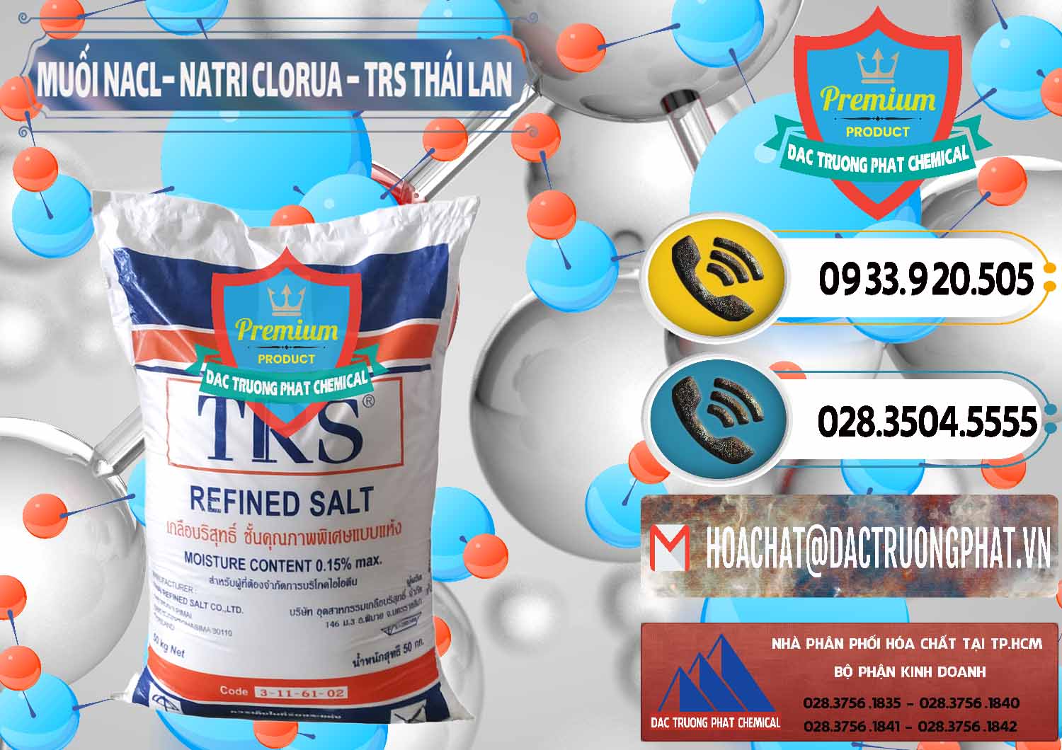 Chuyên bán và cung ứng Muối NaCL – Sodium Chloride TRS Thái Lan - 0096 - Đơn vị chuyên phân phối và nhập khẩu hóa chất tại TP.HCM - hoachatdetnhuom.vn