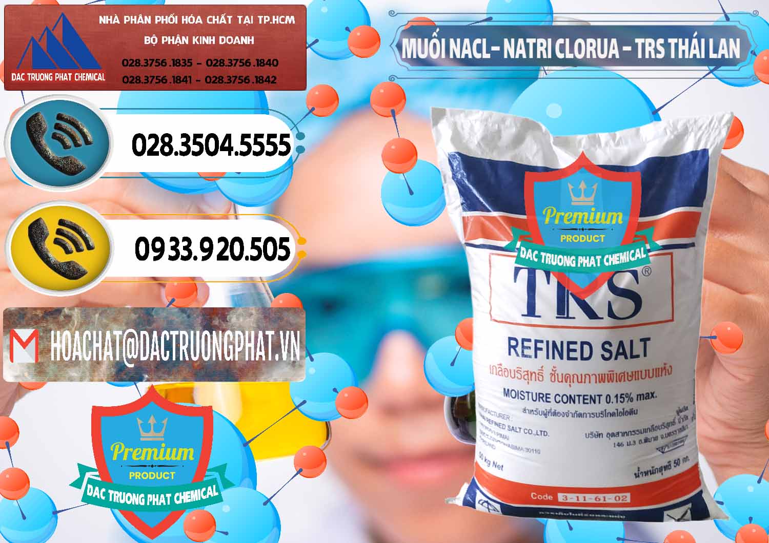 Đơn vị bán - phân phối Muối NaCL – Sodium Chloride TRS Thái Lan - 0096 - Cty phân phối - cung cấp hóa chất tại TP.HCM - hoachatdetnhuom.vn