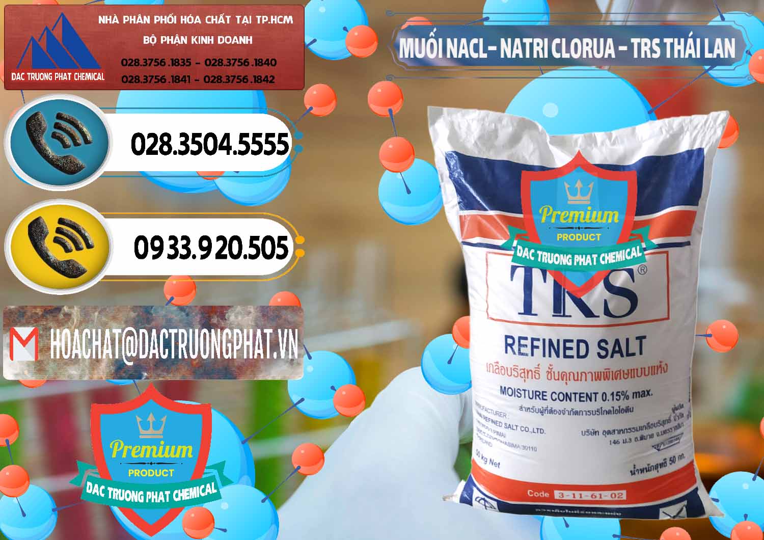 Cung cấp _ bán Muối NaCL – Sodium Chloride TRS Thái Lan - 0096 - Cty phân phối ( kinh doanh ) hóa chất tại TP.HCM - hoachatdetnhuom.vn