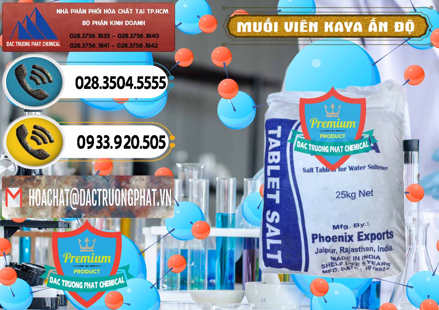 Đơn vị cung cấp ( bán ) Muối NaCL – Sodium Chloride Dạng Viên Tablets Kaya Ấn Độ India - 0368 - Phân phối và nhập khẩu hóa chất tại TP.HCM - hoachatdetnhuom.vn