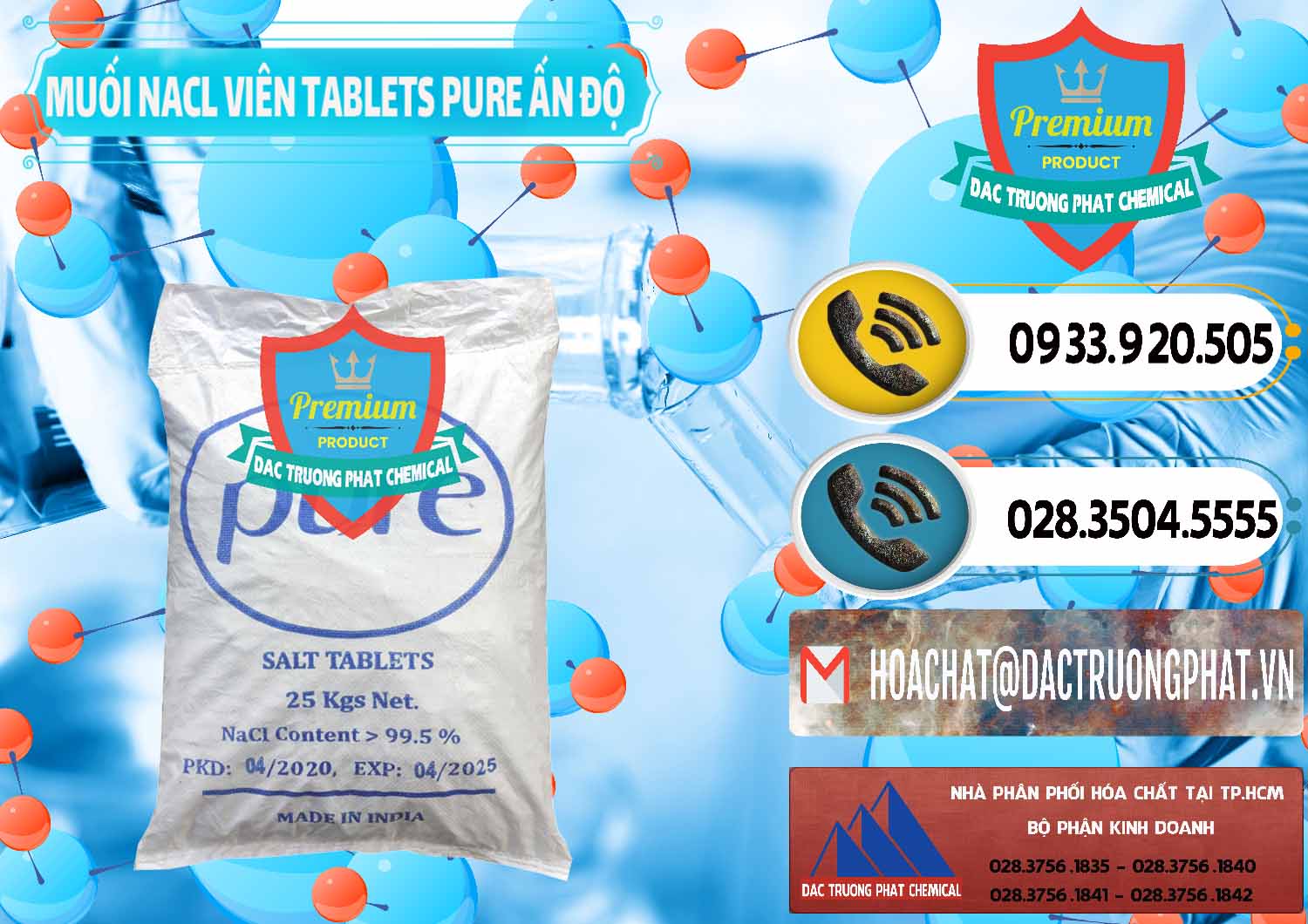 Nơi nhập khẩu - bán Muối NaCL – Sodium Chloride Dạng Viên Tablets Pure Ấn Độ India - 0294 - Công ty kinh doanh _ cung cấp hóa chất tại TP.HCM - hoachatdetnhuom.vn