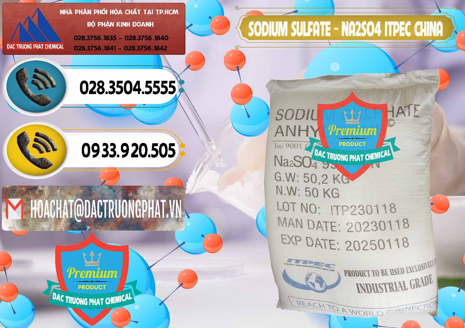 Công ty chuyên cung ứng và bán Sodium Sulphate - Muối Sunfat Na2SO4 ITPEC Trung Quốc China - 0340 - Nơi chuyên kinh doanh _ phân phối hóa chất tại TP.HCM - hoachatdetnhuom.vn