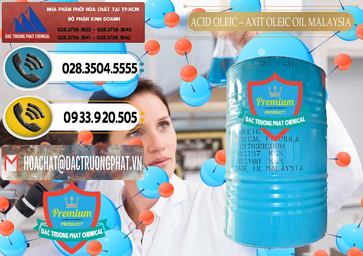 Nơi chuyên cung cấp ( bán ) Acid Oleic – Axit Oleic Oil Malaysia - 0013 - Chuyên kinh doanh _ cung cấp hóa chất tại TP.HCM - hoachatdetnhuom.vn