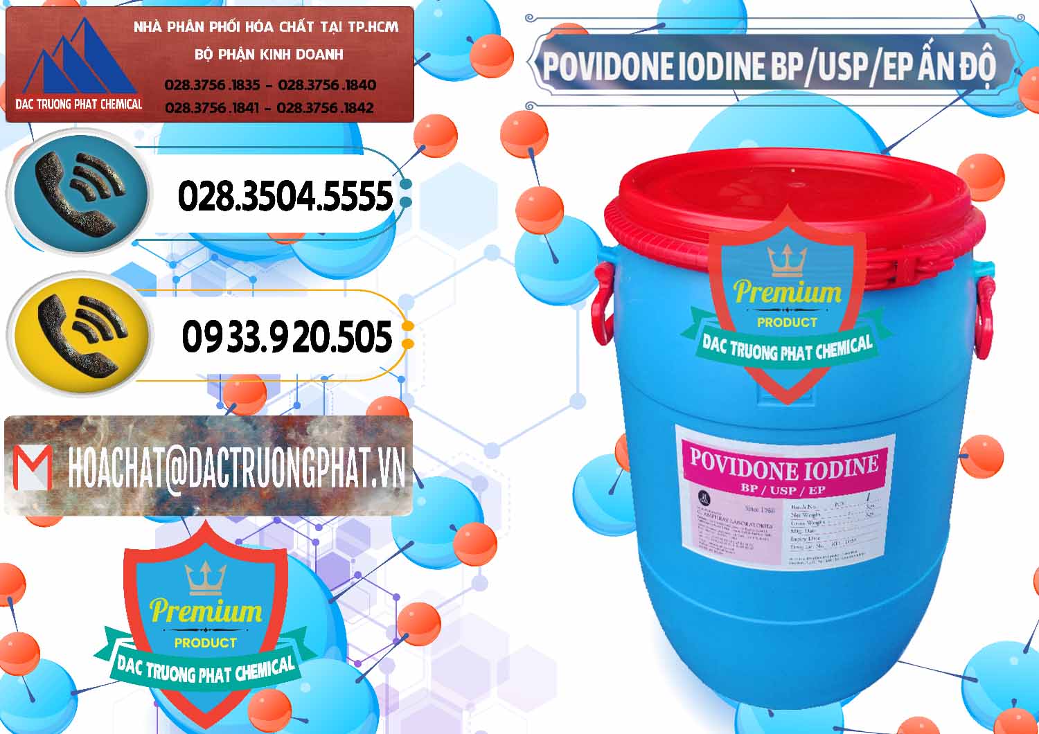 Công ty bán _ phân phối Povidone Iodine BP USP EP Ấn Độ India - 0318 - Đơn vị kinh doanh ( phân phối ) hóa chất tại TP.HCM - hoachatdetnhuom.vn