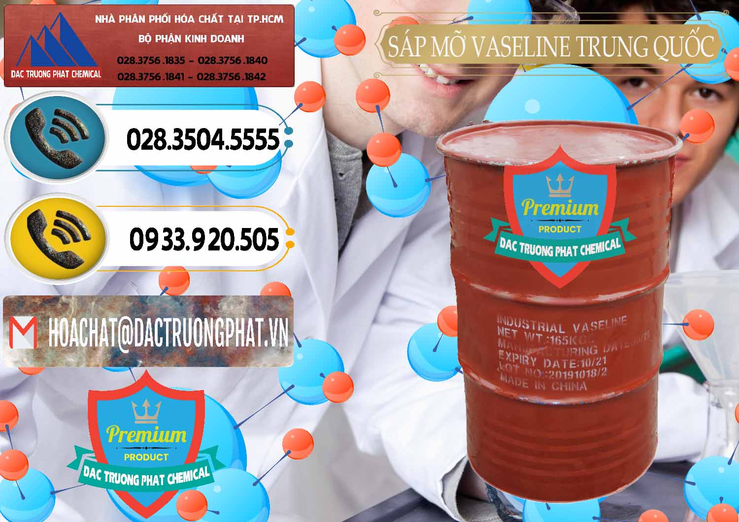 Chuyên cung cấp ( bán ) Sáp Mỡ Vaseline Trung Quốc China - 0122 - Công ty chuyên cung cấp ( bán ) hóa chất tại TP.HCM - hoachatdetnhuom.vn