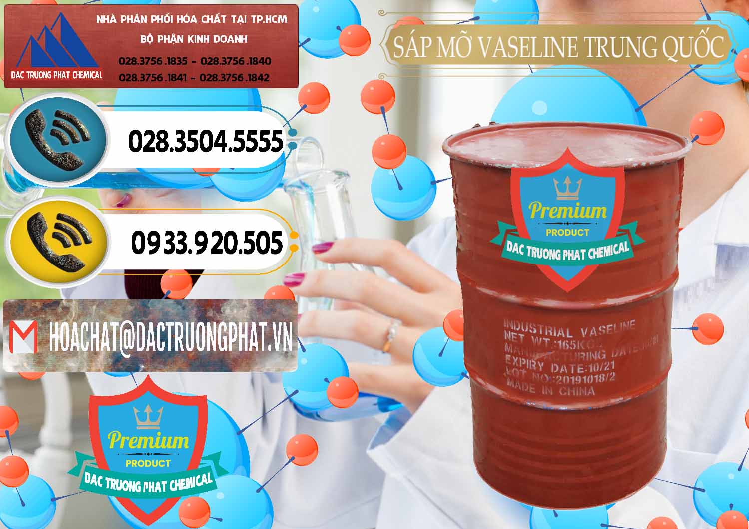 Công ty chuyên phân phối ( bán ) Sáp Mỡ Vaseline Trung Quốc China - 0122 - Phân phối ( bán ) hóa chất tại TP.HCM - hoachatdetnhuom.vn