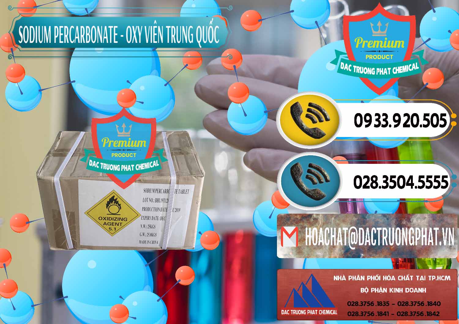 Công ty cung ứng & bán Sodium Percarbonate - Oxy Dạng Viên Trung Quốc China - 0329 - Đơn vị kinh doanh và phân phối hóa chất tại TP.HCM - hoachatdetnhuom.vn