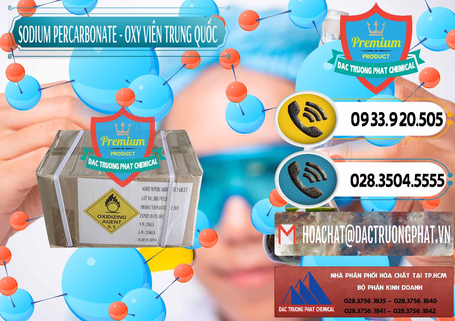 Nhà cung cấp và bán Sodium Percarbonate - Oxy Dạng Viên Trung Quốc China - 0329 - Cty kinh doanh ( phân phối ) hóa chất tại TP.HCM - hoachatdetnhuom.vn