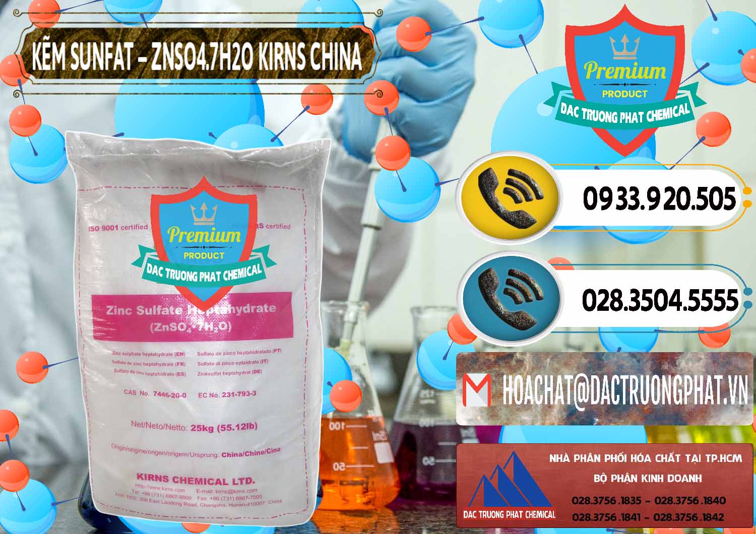 Nơi chuyên nhập khẩu ( bán ) Kẽm Sunfat – ZNSO4.7H2O Kirns Trung Quốc China - 0089 - Đơn vị phân phối _ bán hóa chất tại TP.HCM - hoachatdetnhuom.vn