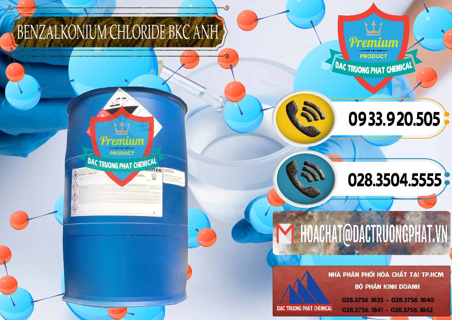 Nơi chuyên phân phối ( bán ) BKC - Benzalkonium Chloride 80% Anh Quốc Uk Kingdoms - 0457 - Nhà nhập khẩu và phân phối hóa chất tại TP.HCM - hoachatdetnhuom.vn