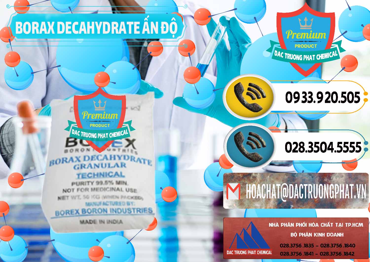 Chuyên kinh doanh _ bán Borax Decahydrate Ấn Độ India - 0449 - Cty cung cấp _ kinh doanh hóa chất tại TP.HCM - hoachatdetnhuom.vn