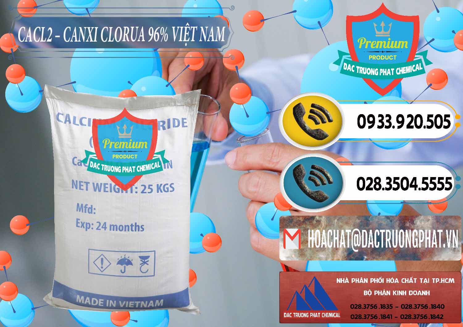 Công ty kinh doanh _ cung cấp CaCl2 – Canxi Clorua 96% Việt Nam - 0236 - Đơn vị chuyên phân phối ( cung ứng ) hóa chất tại TP.HCM - hoachatdetnhuom.vn
