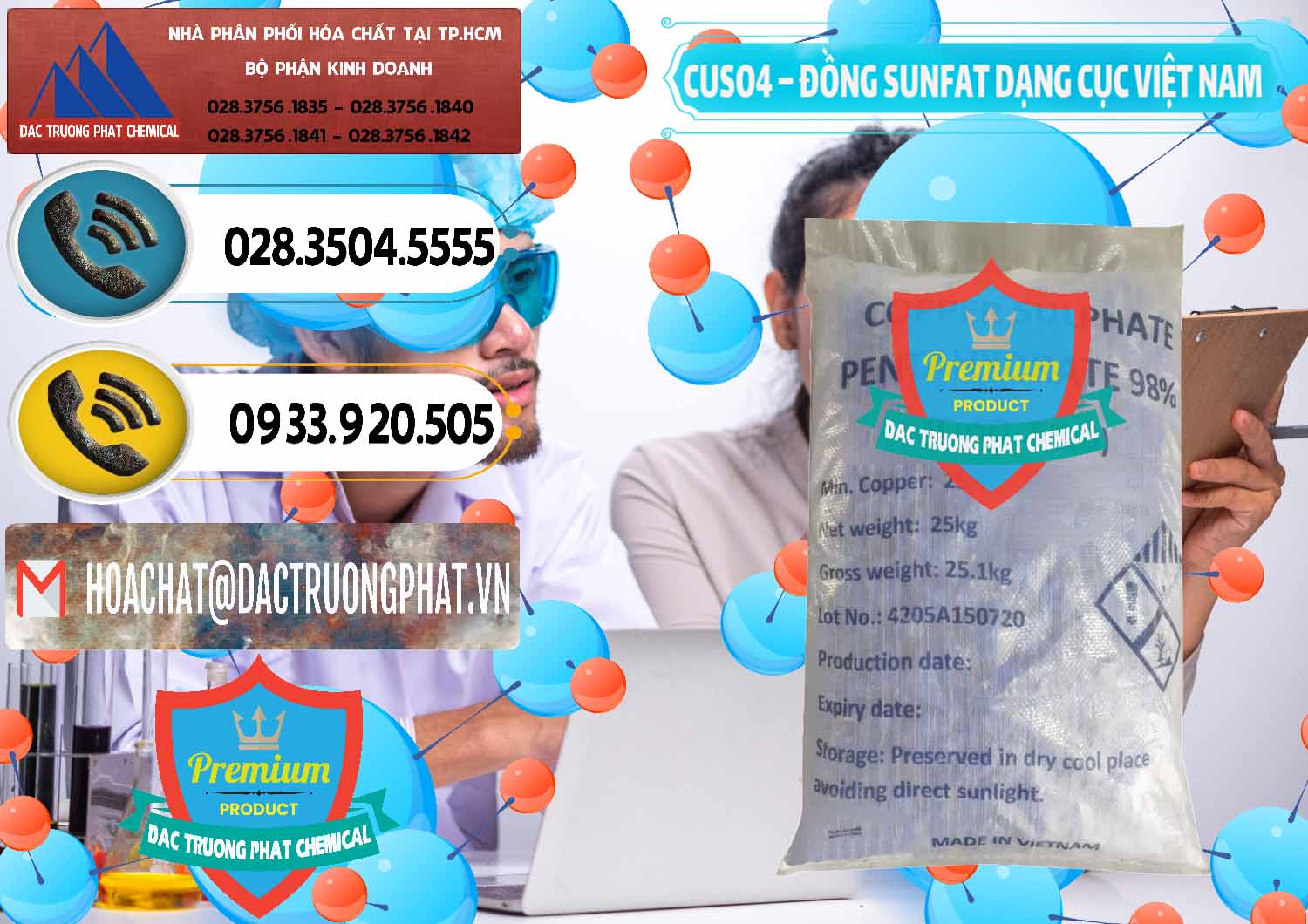 Nơi chuyên cung cấp & bán CUSO4 – Đồng Sunfat Dạng Cục Việt Nam - 0303 - Kinh doanh & phân phối hóa chất tại TP.HCM - hoachatdetnhuom.vn