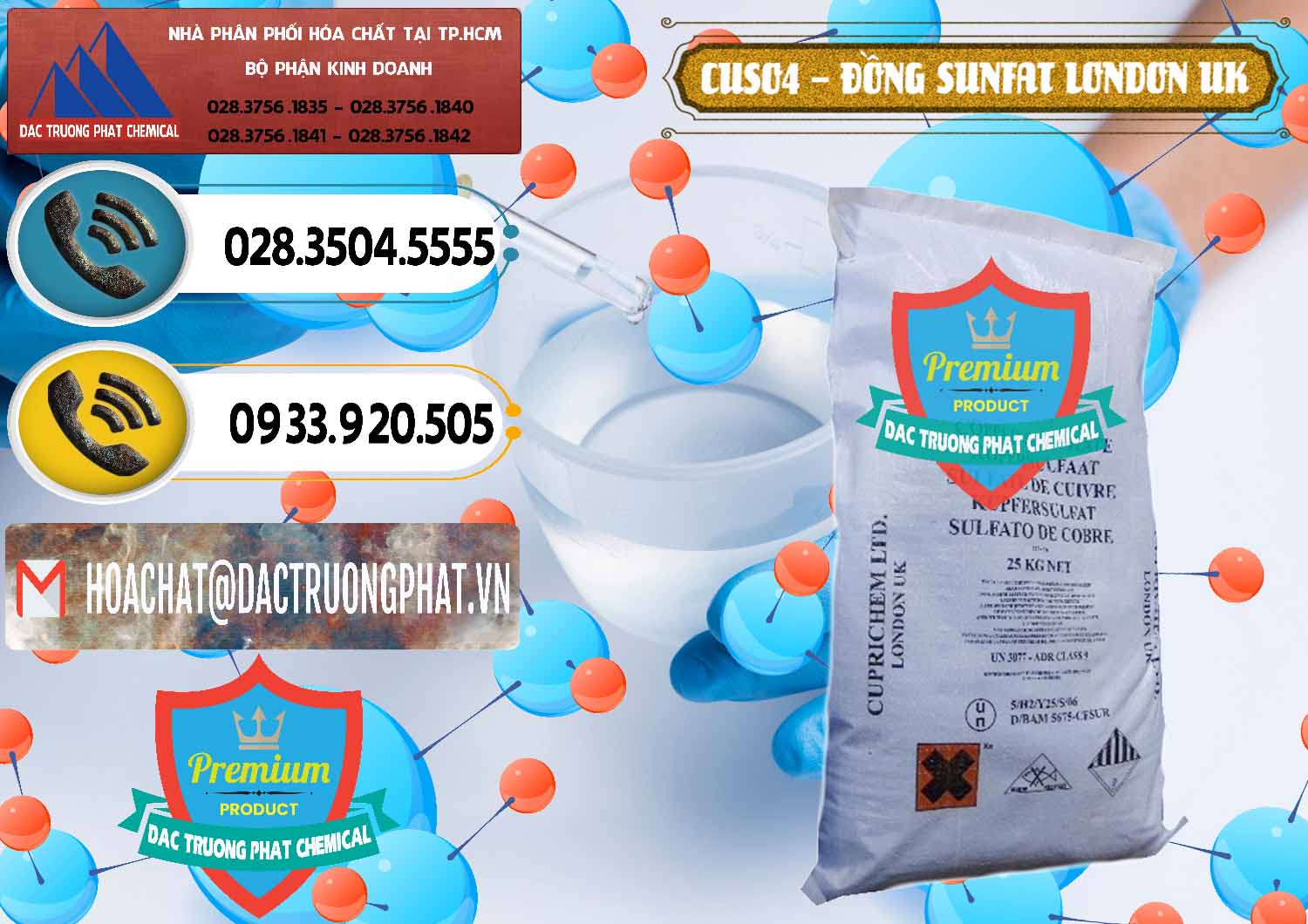Cty cung ứng & bán CuSO4 – Đồng Sunfat Anh Uk Kingdoms - 0478 - Nơi phân phối - bán hóa chất tại TP.HCM - hoachatdetnhuom.vn