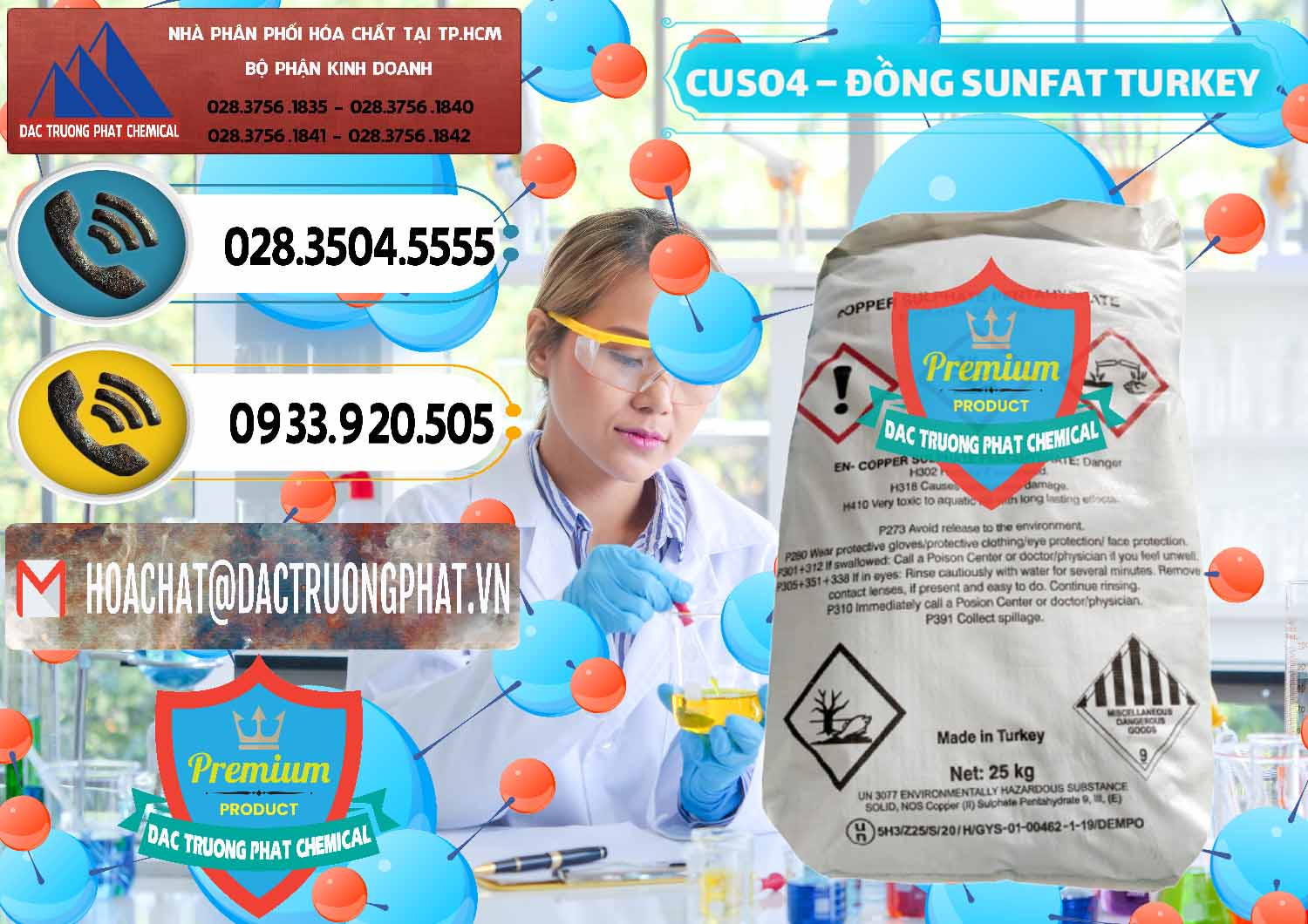 Công ty chuyên phân phối & bán CuSO4 – Đồng Sunfat Thổ Nhĩ Kỳ Turkey - 0481 - Nơi phân phối - kinh doanh hóa chất tại TP.HCM - hoachatdetnhuom.vn