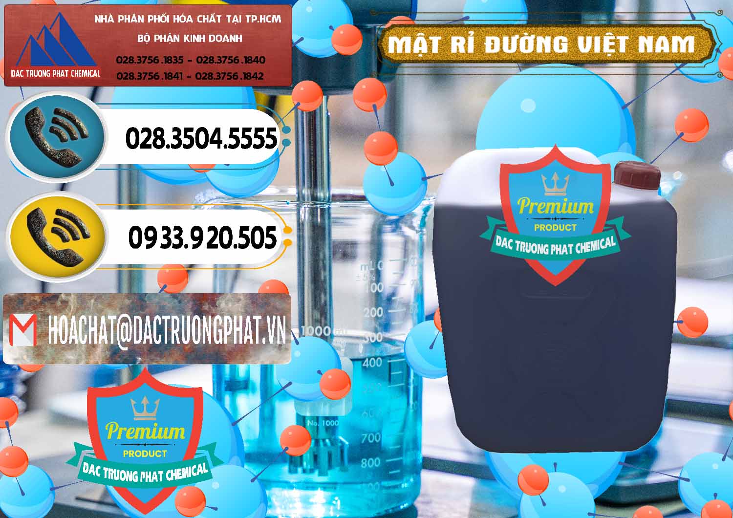 Công ty phân phối ( bán ) Mật Rỉ Đường Việt Nam - 0306 - Công ty chuyên bán - cung cấp hóa chất tại TP.HCM - hoachatdetnhuom.vn