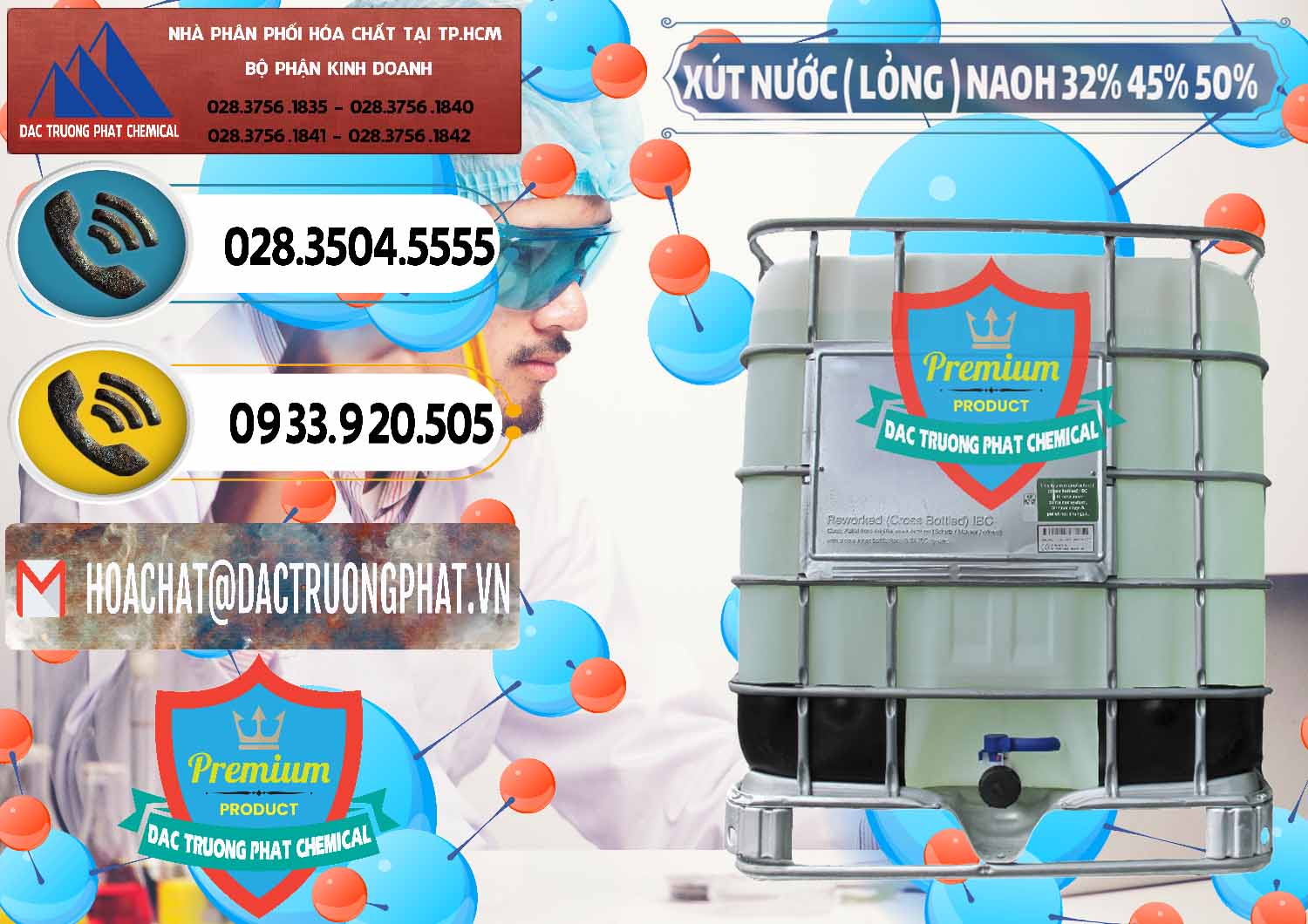 Đơn vị chuyên cung cấp và kinh doanh Xút Lỏng – NaOH Lỏng 32% 45% 50% Việt Nam - 0195 - Cung cấp - kinh doanh hóa chất tại TP.HCM - hoachatdetnhuom.vn